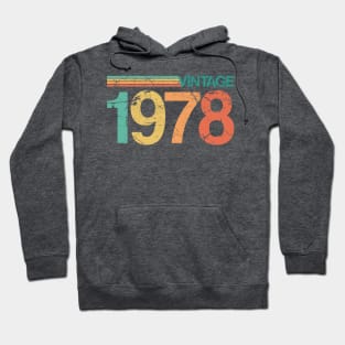 Vintage 1978 - 45th Birthday Gift - Nostalgic Birth Year Typography Hoodie